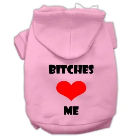 Bitches Love Me Screen Print Pet Hoodies Light Pink Size XXXL (20)